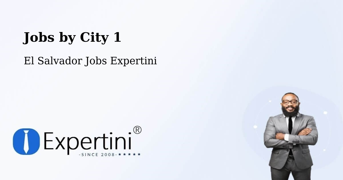 City Jobs in El Salvador - Expertini